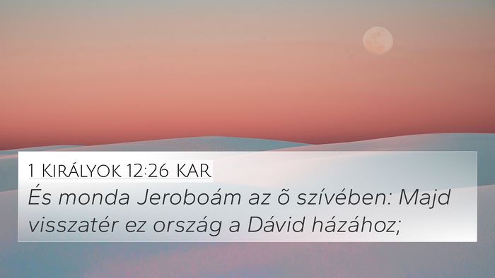 1 Királyok 12:26 KAR Bible Verse Image