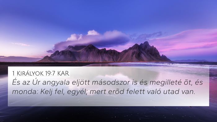 1 Királyok 19:7 KAR Bible Verse Image