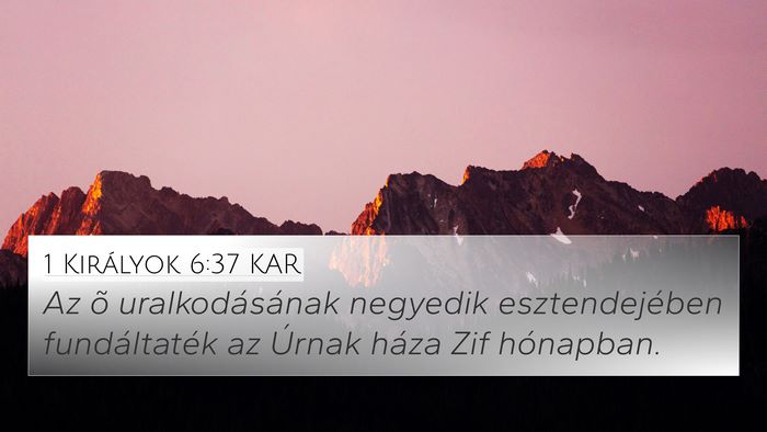 1 Királyok 6:37 KAR Bible Verse Image