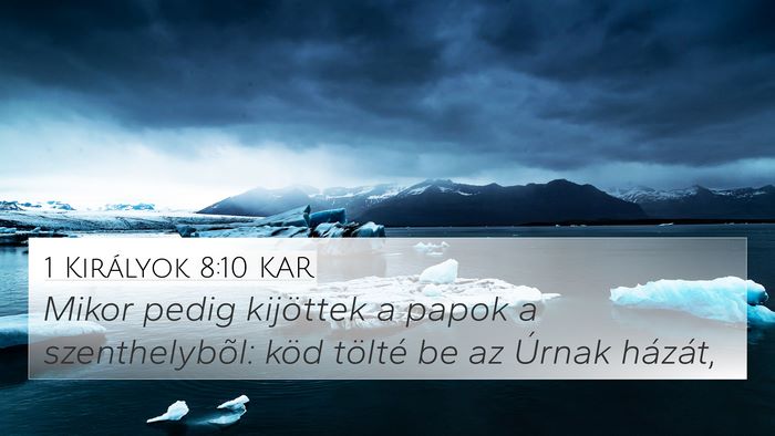1 Királyok 8:10 KAR Bible Verse Image