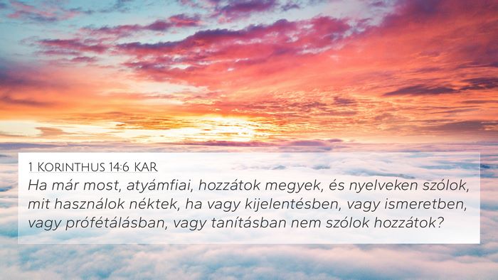 1 Korinthus 14:6 KAR Bible Verse Image