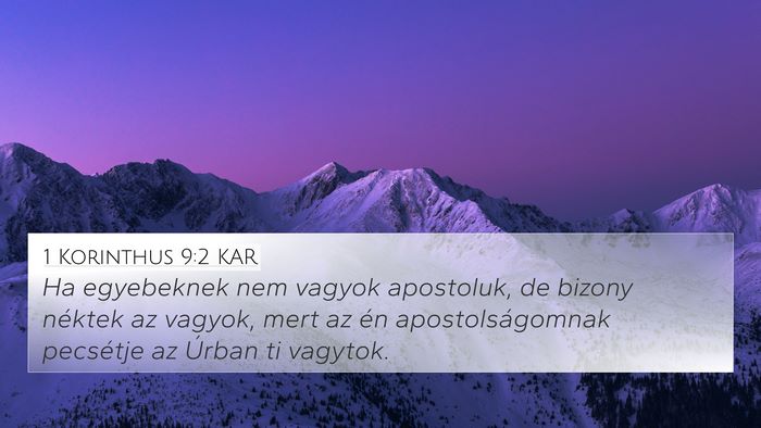1 Korinthus 9:2 KAR 4K Wallpaper - Ha egyebeknek nem vagyok apostoluk, de bizony - 4K Wallpaper Bible Verse