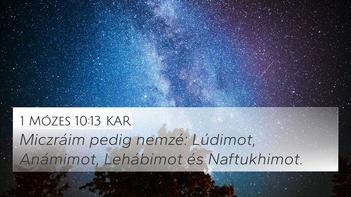 1 Mózes 10:13 KAR Bible Verse Image