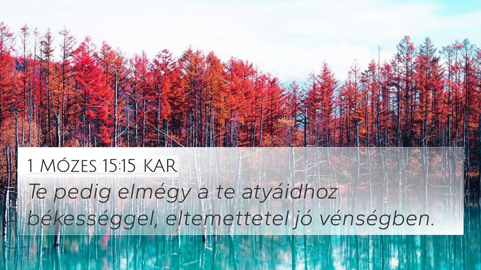 1 Mózes 15:15 KAR Bible Verse Image