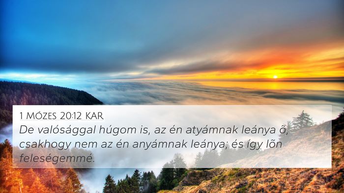 1 Mózes 20:12 KAR Bible Verse Image