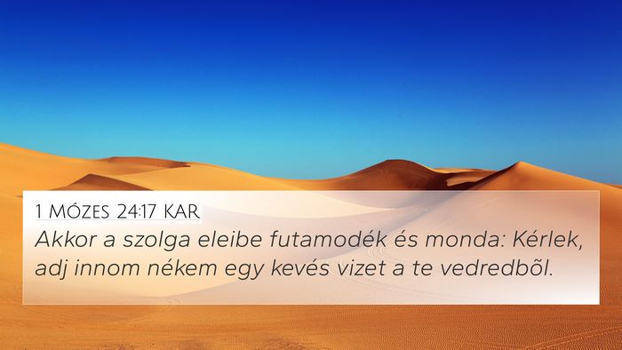 1 Mózes 24:17 KAR Bible Verse Image