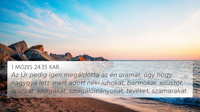 1 Mózes 24:35 KAR Bible Verse Image