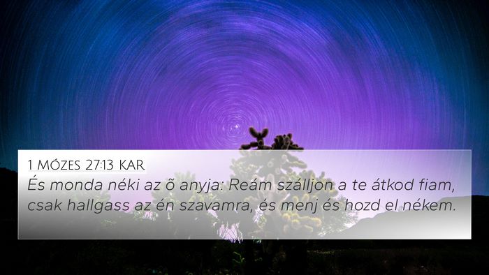 1 Mózes 27:13 KAR Bible Verse Image