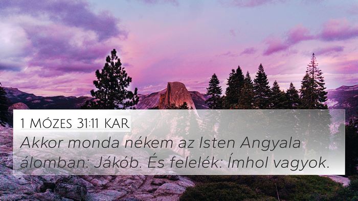 1 Mózes 31:11 KAR Bible Verse Image