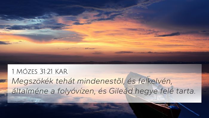 1 Mózes 31:21 KAR Bible Verse Image