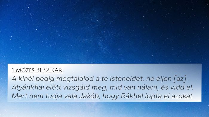 1 Mózes 31:32 KAR Bible Verse Image