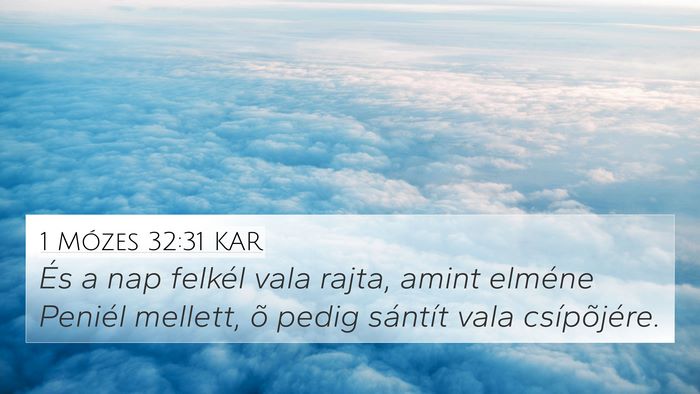 1 Mózes 32:31 KAR Bible Verse Image