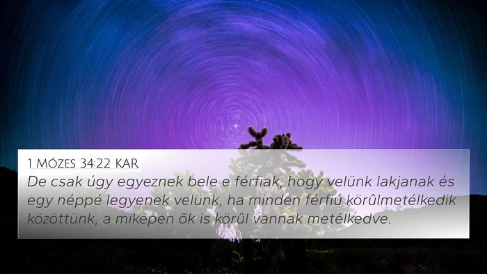 1 Mózes 34:22 KAR 4K Wallpaper - De csak úgy egyeznek bele e férfiak, hogy - 4K Wallpaper Bible Verse