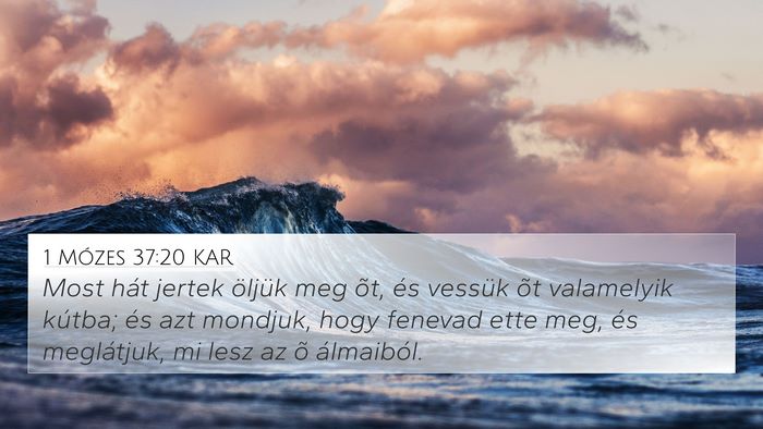 1 Mózes 37:20 KAR Bible Verse Image
