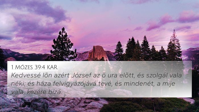 1 Mózes 39:4 KAR Bible Verse Image