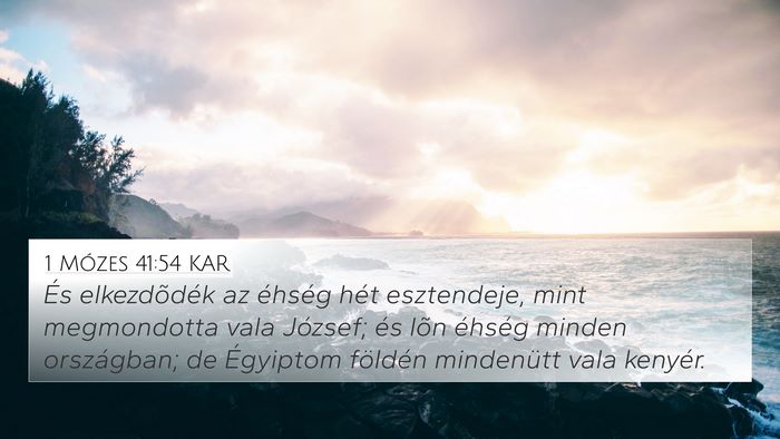 1 Mózes 41:54 KAR Bible Verse Image