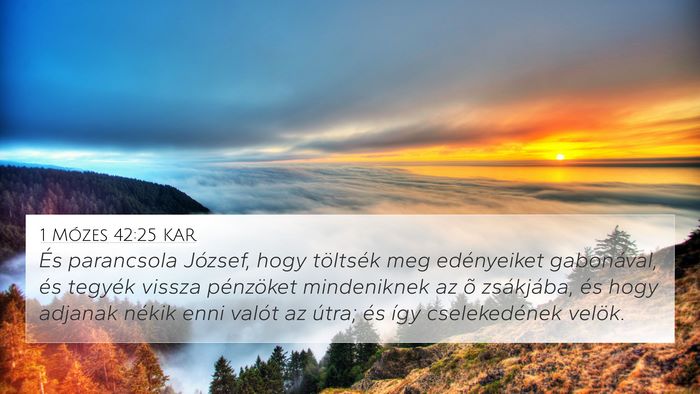 1 Mózes 42:25 KAR Bible Verse Image