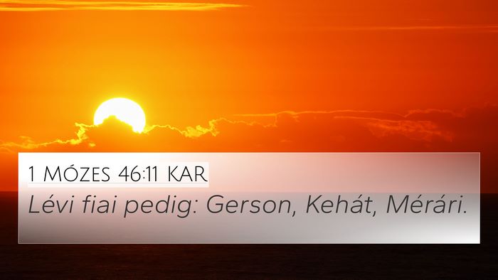 1 Mózes 46:11 KAR Bible Verse Image