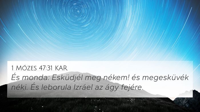 1 Mózes 47:31 KAR Bible Verse Image