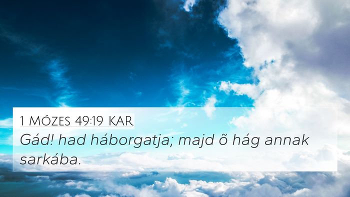 1 Mózes 49:19 KAR Bible Verse Image