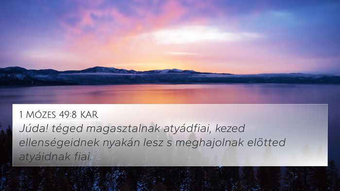 1 Mózes 49:8 KAR Bible Verse Image