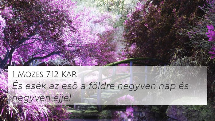 1 Mózes 7:12 KAR Bible Verse Image