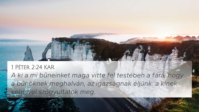 1 Péter 2:24 KAR Bible Verse Image