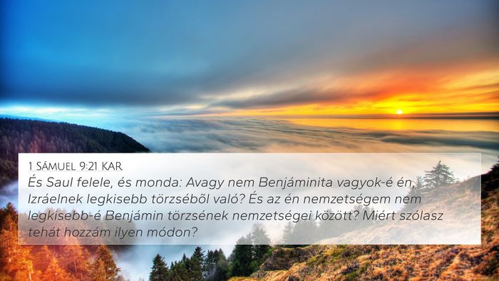 1 Sámuel 9:21 KAR 4K Wallpaper - És Saul felele, és monda: Avagy nem - 4K Wallpaper Bible Verse