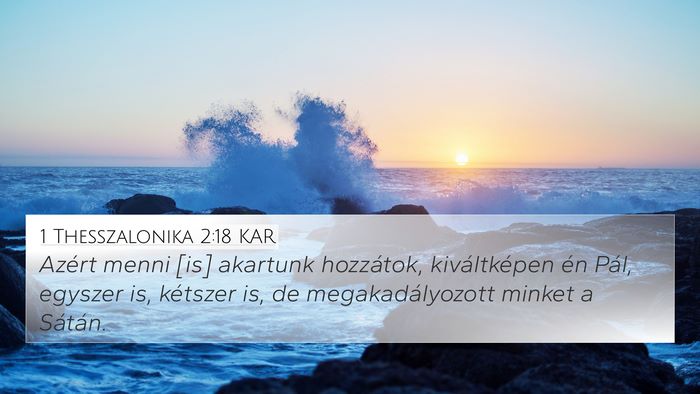 1 Thesszalonika 2:18 KAR Bible Verse Image