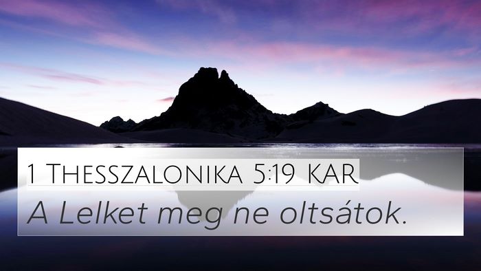1 Thesszalonika 5:19 KAR Bible Verse Image