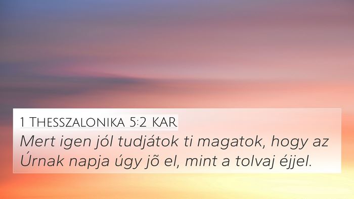 1 Thesszalonika 5:2 KAR Bible Verse Image