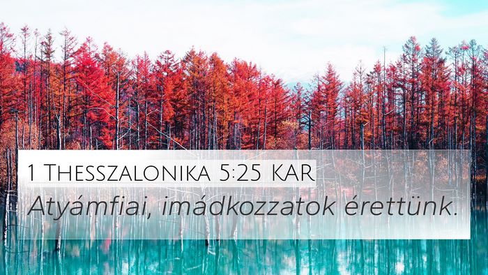 1 Thesszalonika 5:25 KAR Bible Verse Image