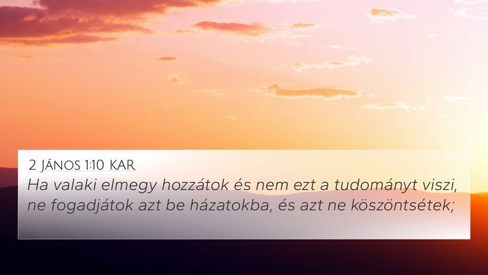 2 János 1:10 KAR Bible Verse Image