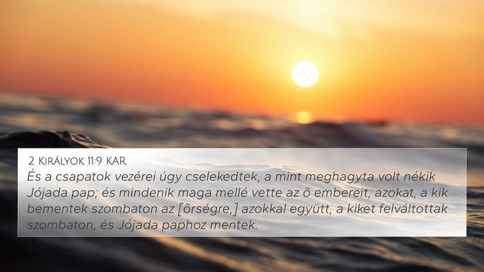 2 Királyok 11:9 KAR Bible Verse Image