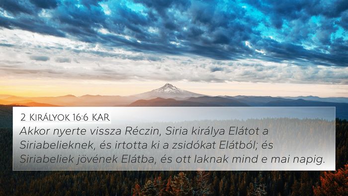 2 Királyok 16:6 KAR Bible Verse Image