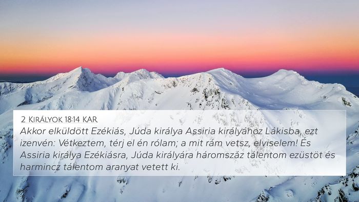 2 Királyok 18:14 KAR Bible Verse Image