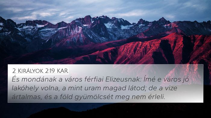2 Királyok 2:19 KAR Bible Verse Image