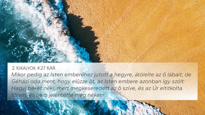 2 Királyok 4:27 KAR Bible Verse Image