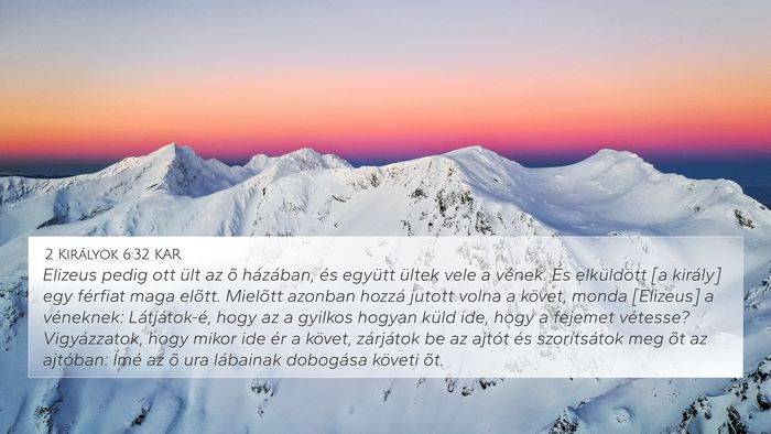 2 Királyok 6:32 KAR Bible Verse Image