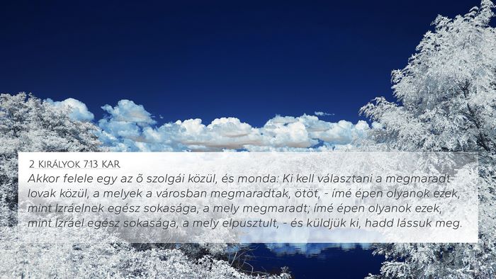 2 Királyok 7:13 KAR Bible Verse Image
