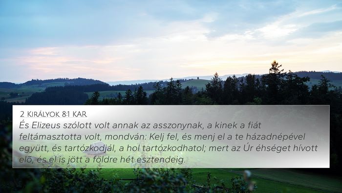 2 Királyok 8:1 KAR Bible Verse Image