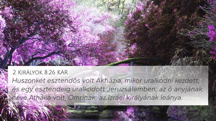 2 Királyok 8:26 KAR Bible Verse Image