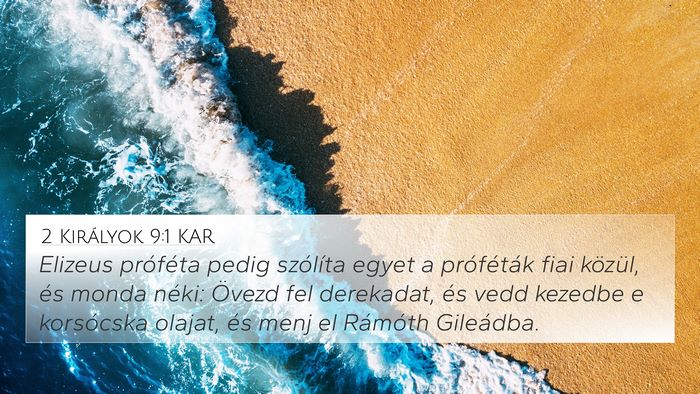2 Királyok 9:1 KAR Bible Verse Image