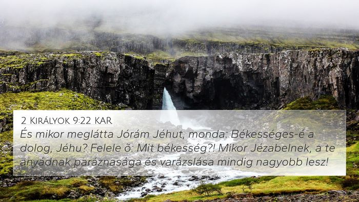 2 Királyok 9:22 KAR Bible Verse Image