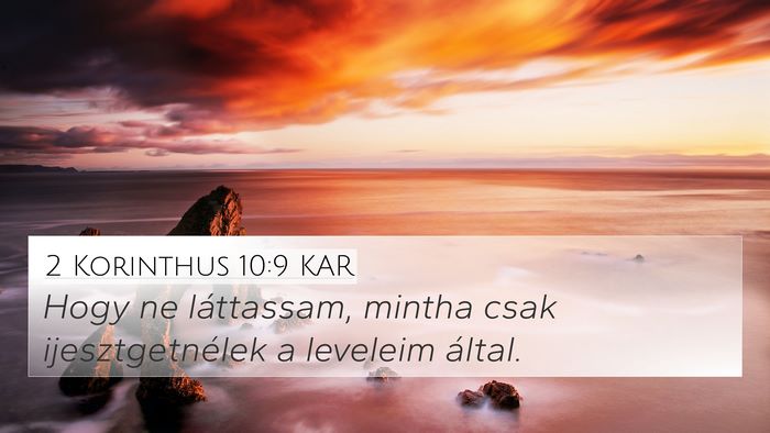 2 Korinthus 10:9 KAR 4K Wallpaper - Hogy ne láttassam, mintha csak ijesztgetnélek a - 4K Wallpaper Bible Verse