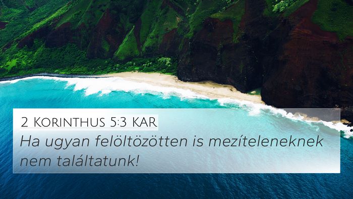2 Korinthus 5:3 KAR Bible Verse Image