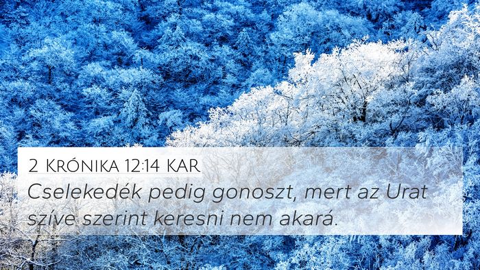 2 Krónika 12:14 KAR Bible Verse Image