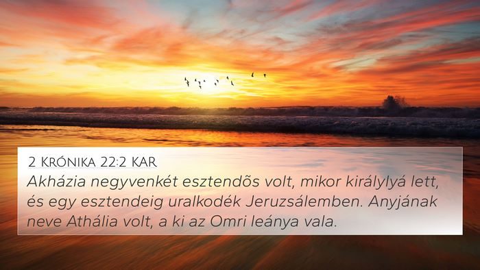 2 Krónika 22:2 KAR Bible Verse Image