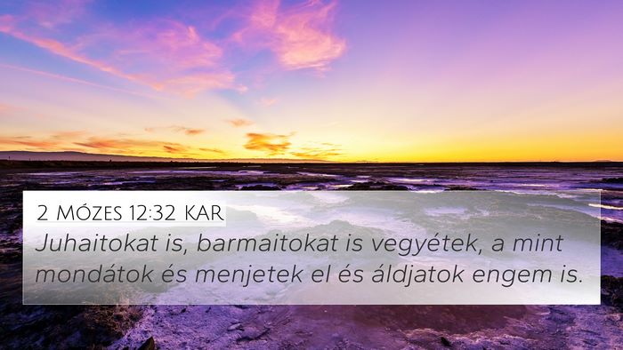 2 Mózes 12:32 KAR Bible Verse Image