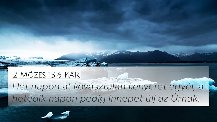 2 Mózes 13:6 KAR Bible Verse Image